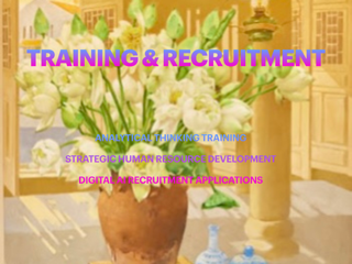 TRAINING & RECUITMENT: ANALYTICAL THINKING TRAINING, STRATEGIC HUMAN RESOURCE DEVELOPMENT, DIGITAL RECRUITMENT APPLICATIONS